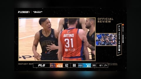 PLG(影)/大場面傑哥怒了!阿提諾硬跨 林志傑野獸爆發許總咆嘯被插T