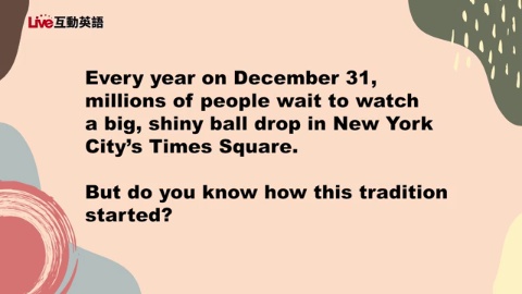 New Year’s Eve in NYC: The Origin of the Ball Drop